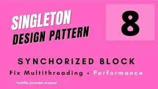 Singleton Pattern 8 - Performance oriented - double null check - fix multithreading