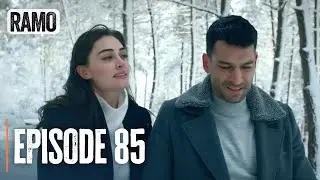 RAMO | Episode 85 | English Subtitles (Turkish Drama Series)