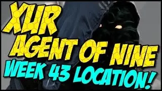Xur Agent of Nine! Year 2 Week 43 Location, Items and Recommendations!