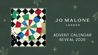 JO MALONE ADVENT CALENDAR REVEAL 2025
