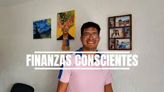 Bienvenido a Finanzas Conscientes