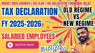 Old vs New Tax Regime FY 2025-26 | Income Tax Calculator, Tax Declaration, Marginal Relief Explained