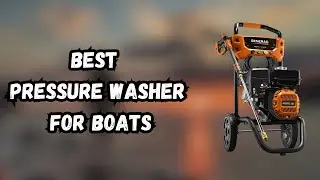 3 Best Pressure Washer For Boats IN 2023 ✅