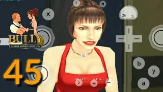Bully Scholarship Edition Gameplay on Dolphin Emulator- Mission #44 - Here's to you Ms. Philips