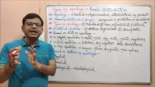 Microbiology 125 = Microbial Spoilage Types | Microbial Spoilage | Microbiological Spoilage
