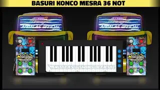Telolet Basuri Konco Mesra 36 Not Versi Pianika || Basuri Pianika