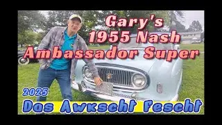 Gary's 1955 Nash Ambassador Super 2025 Das Awkscht Fescht