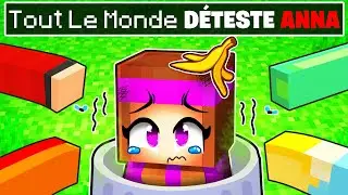 Tout le monde Déteste Anna sur Minecraft !