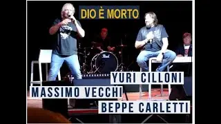 Yuri Cilloni , Massimo Vecchi , Beppe Carletti (Nomadi) - Dio e' morto - Pachino (Sr) 14/10/2023