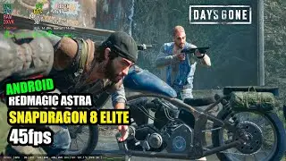 DAYS GONE | Redmagic Astra - Snapdragon 8 Elite | Gamehub v3.3.5 + Settings | Gameplay (Android)