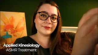 Applied Kinesiology Testing & Treatment (Fixing You with Manual Muscle Testing)✨ Pseudoscience ASMR