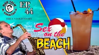How to make a SEX ON THE BEACH Cocktail | BAR TALK & COCKTAILS