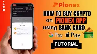 Как купить криптовалюту в приложении PIONEX с помощью кредитной карты, Apple Pay и т. д. | Обучающее видео