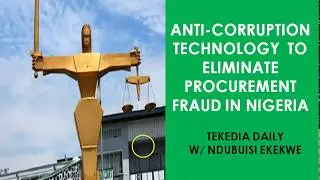 Anti-Corruption Technology To Eliminate  Procurement Fraud In Nigeria