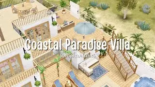 The Sims FreePlay ~ Coastal Paradise Villa | House Tour | Simsphantasia