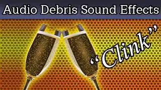 Clinking Glasses Sound Effect - Cheers, Toast, Attention