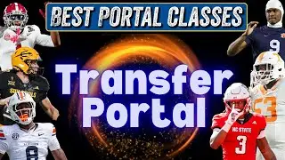 SEC’s Best Portal Classes (so far) & Best Pick Up for Each Program