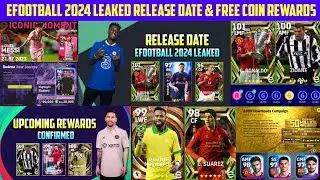 eFootball 2024 New Leaked Release Date | Free 500 Club Coins and Pes 2024 New Release Date Here
