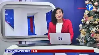 Noticias Telepetr&oacute;leo Emisi&oacute;n Medio D&iacute;a 15 de Diciembre