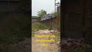 property for sale,salem,Annathanapatty,2500 per sqft,4500 land area