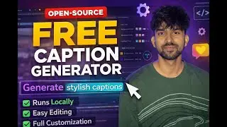 Open Source Free Caption Generator
