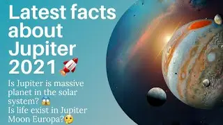 Latest Fact about Jupiter 2021,why jupiter have no surface?why jupiter have red spot?