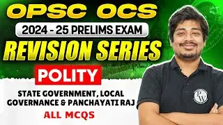OPSC OCS Prelims 2024 Revision | State Government Local Governance & Panchayati Raj | OCS 2024