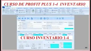 Curso de profit plus administrativo modulo de inventario 1-4 somos todoencomputacion