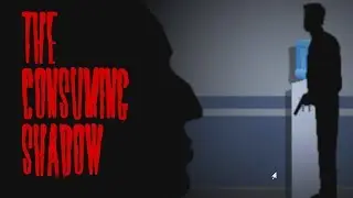 The Consuming Shadow - Atmospheric Cosmic Horror Goodness