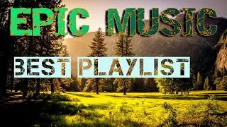 BEST OF EPIC MUSIC | VOL. 1