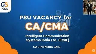 ICSIL Recruitment 2024 | PSU Vacancy for CA & CMA | Govt Job