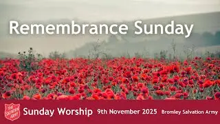 Bromley Temple Salvation Army - 9th November 2025