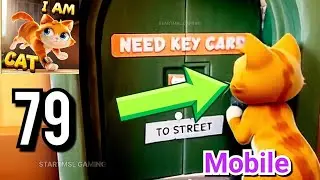 I Am Cat Mobile &ndash; Street Key Card Door Opens Found!? | Gameplay Walkthrough