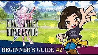 【FFBE】Beginner&rsquo;s Guide #2 &ndash;Navigation【Global】