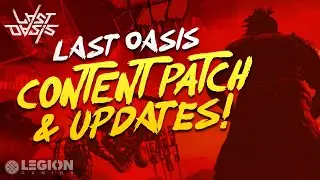 Last Oasis - Scorching Sun, New Walker, Clan Bans, And Private Servers!