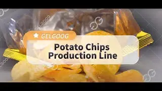 GELGOOG Fried Potato Chips Production Line #potatochips #potatoprocessing