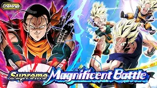 EZA LR TEQ SUPER 17 VS. GOHAN, GOTEN & TRUNKS PT. 2! SUPREME MAGNIFICENT BATTLE!! (Dokkan Battle)