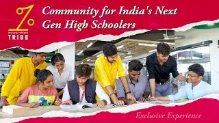Join the 1% Tribe | Community for India&rsquo;s next gen high schoolers