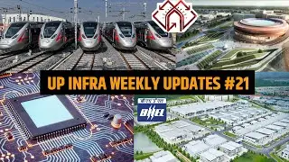 UP Infra Weekly Updates #21 Semiconductor new policy, Lucknow metro,50,000 Ev bus in UP