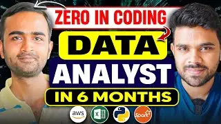 ZERO Coding to Data Analyst in 6 Months 🔥 | 2023 Data Analyst Roadmap | 5 year Career Gap