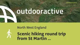 Flyover video: Scenic hiking round trip from St Martin (Martindale Old ...