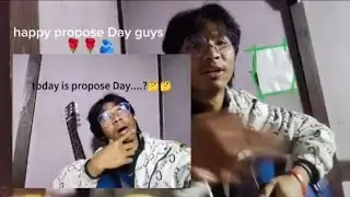 Just for entertainment video....😆😆 ll happy propose Day guys....🌹🫂