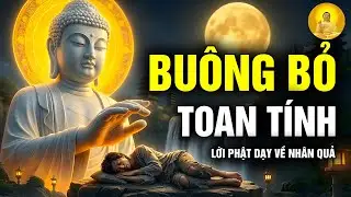 Tối mùng 11: Có 1 điều KHÔNG AI GIẤU ĐƯỢC | Lời Phật dạy về Nhân Quả | Nghe ngủ ngon