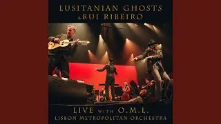 Lusitanian Ghosts Prelude