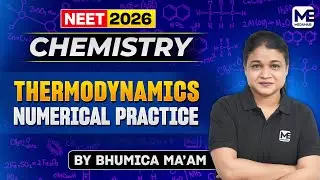 NEET Chemistry 2026: Previous Year Questions | Thermodynamics Numerical Practice | Meduhub NEET UG