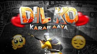 Dil ko karar Aaya || BGMI montage || its aryan op