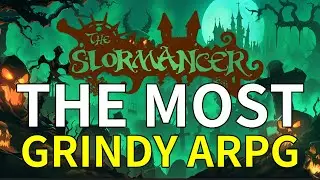 The Slormancer: Самая &laquo;гриндовая&raquo; ARPG в истории?