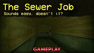The Sewer Job - Indie Horror Game(GAMEPLAY)