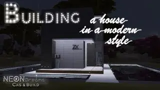 Строительство дома в современном стиле в Симс 4 / Building a house in a modern style TS4