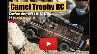 RC Scale Camel Trophy Defender d110 & d90 Adventure | partie 2